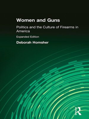 cover image of Women and Guns